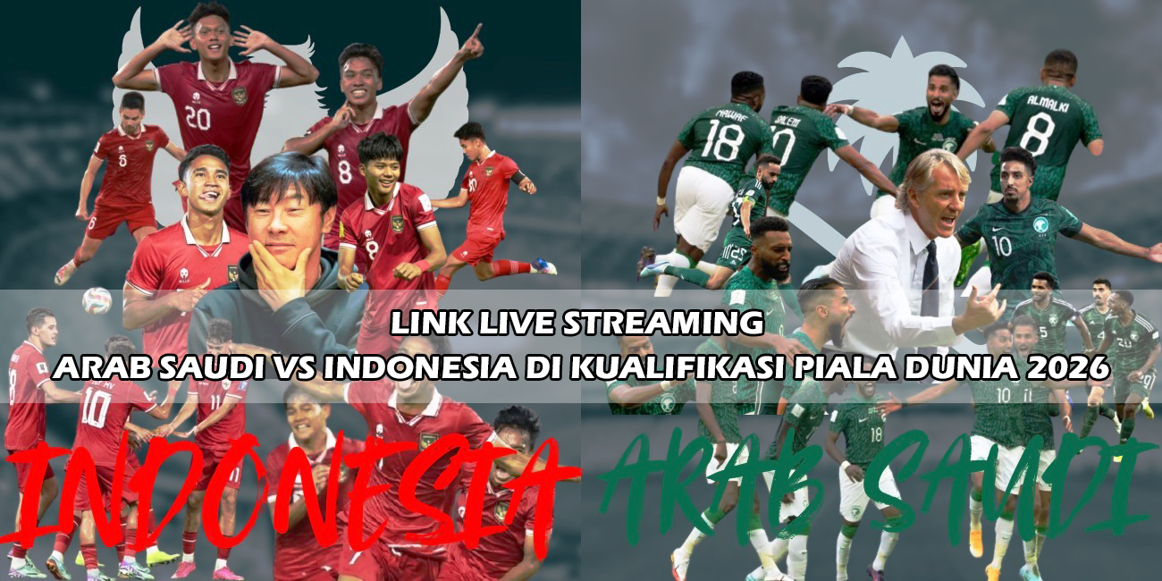 Link live streaming Arab Saudi vs Indonesia di Kualifikasi Piala Dunia 2026